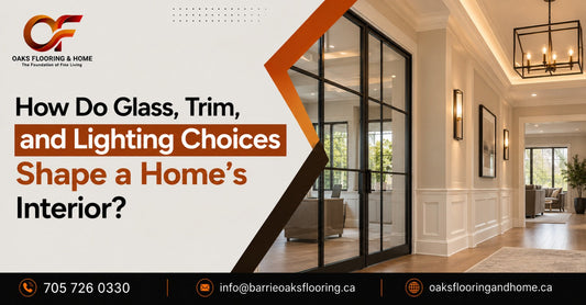 How Do Glass, Trim, and Lighting Choices Shape a Home’s Interior?