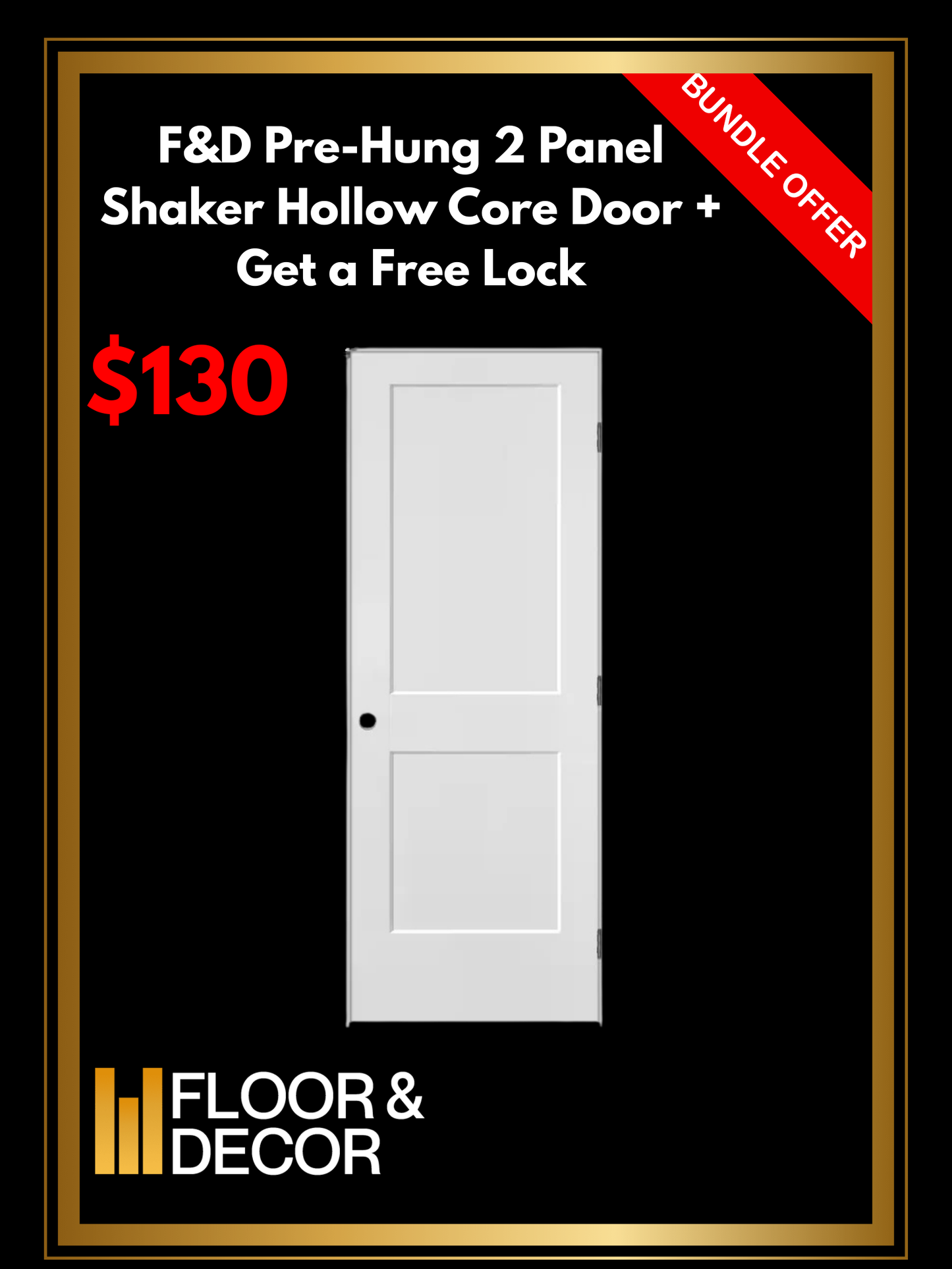 F&D Pre-Hung 2 Panel Shaker Hollow Core Door + Get a Free Lock (0991)