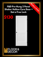 F&D Pre-Hung 2 Panel Shaker Hollow Core Door + Get a Free Lock (0991)