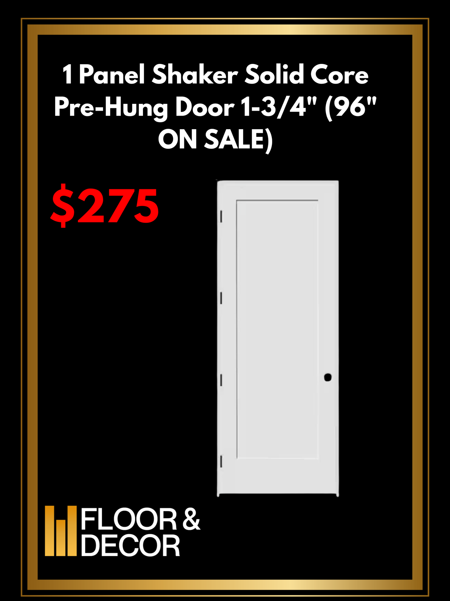 F&D 1 Panel Shaker Solid Core Pre-Hung Door 1-3/4" (96" ON SALE) (5464)