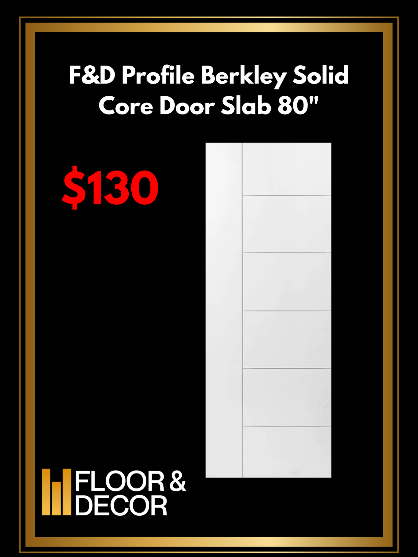 F&D Profile Berkley Solid Core Door Slab 80" (F&DPSCD80-01)
