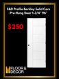 F&D Profile Berkley Solid Core Pre-Hung Door 1-3/4" 96" (F&DPBSCPR96-01)