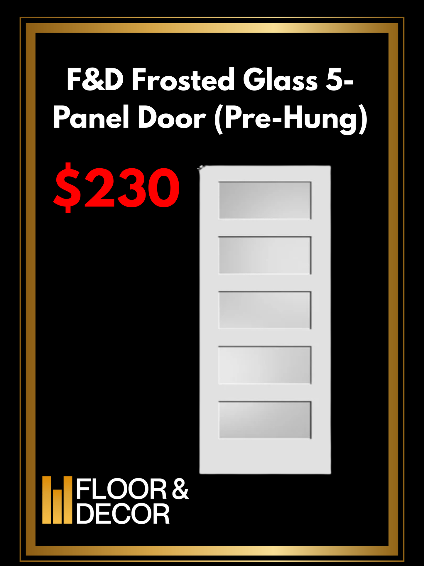 F&D Frosted Glass 5-Panel Door (Pre-Hung) (GD-5P-09)