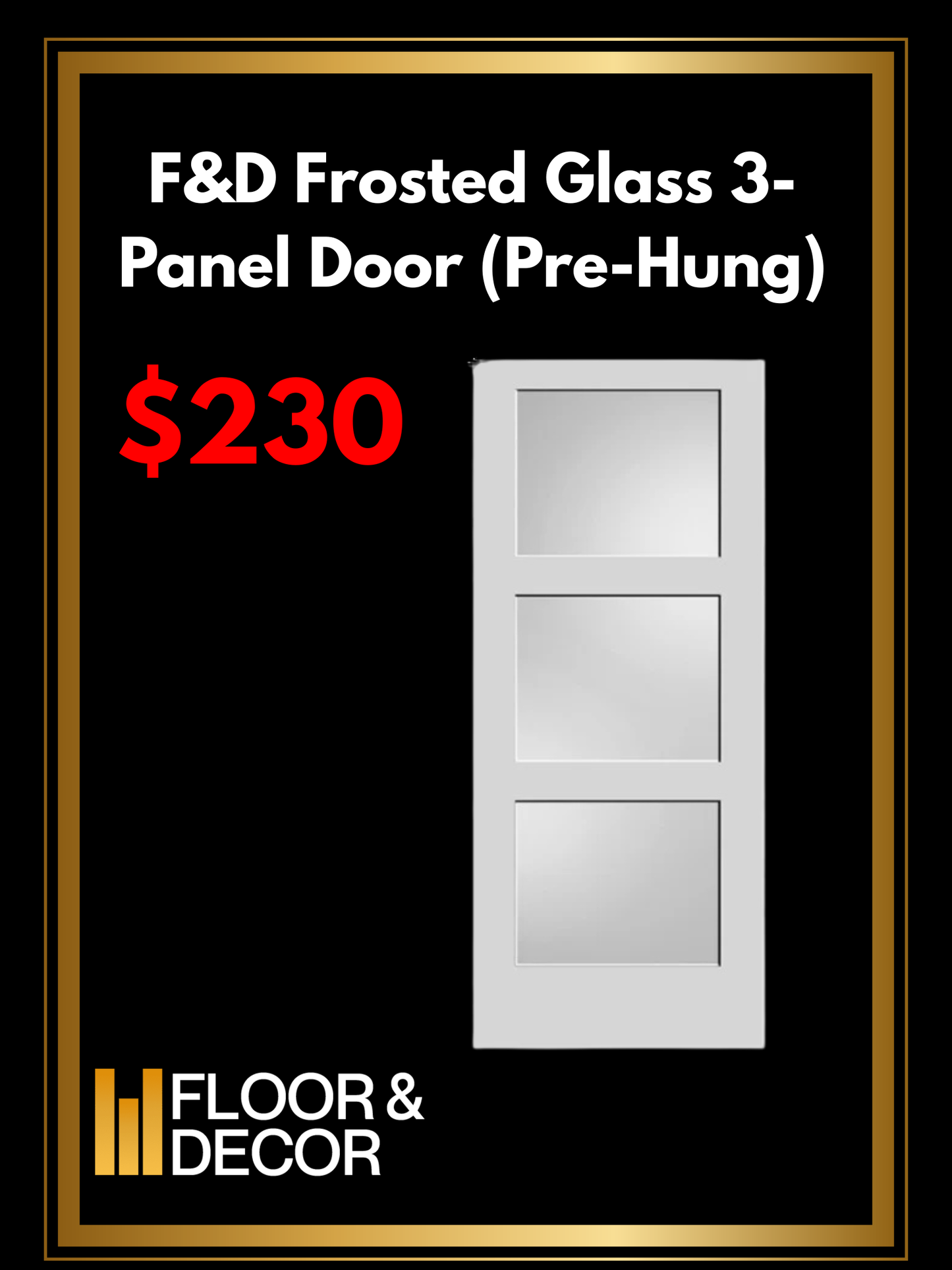 F&D Frosted Glass 3-Panel Door (Pre-Hung) (GD-3P-009)