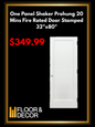One Panel Shaker Prehung 20 Mins Fire Rated Door Stamped (FRD-1P-09)