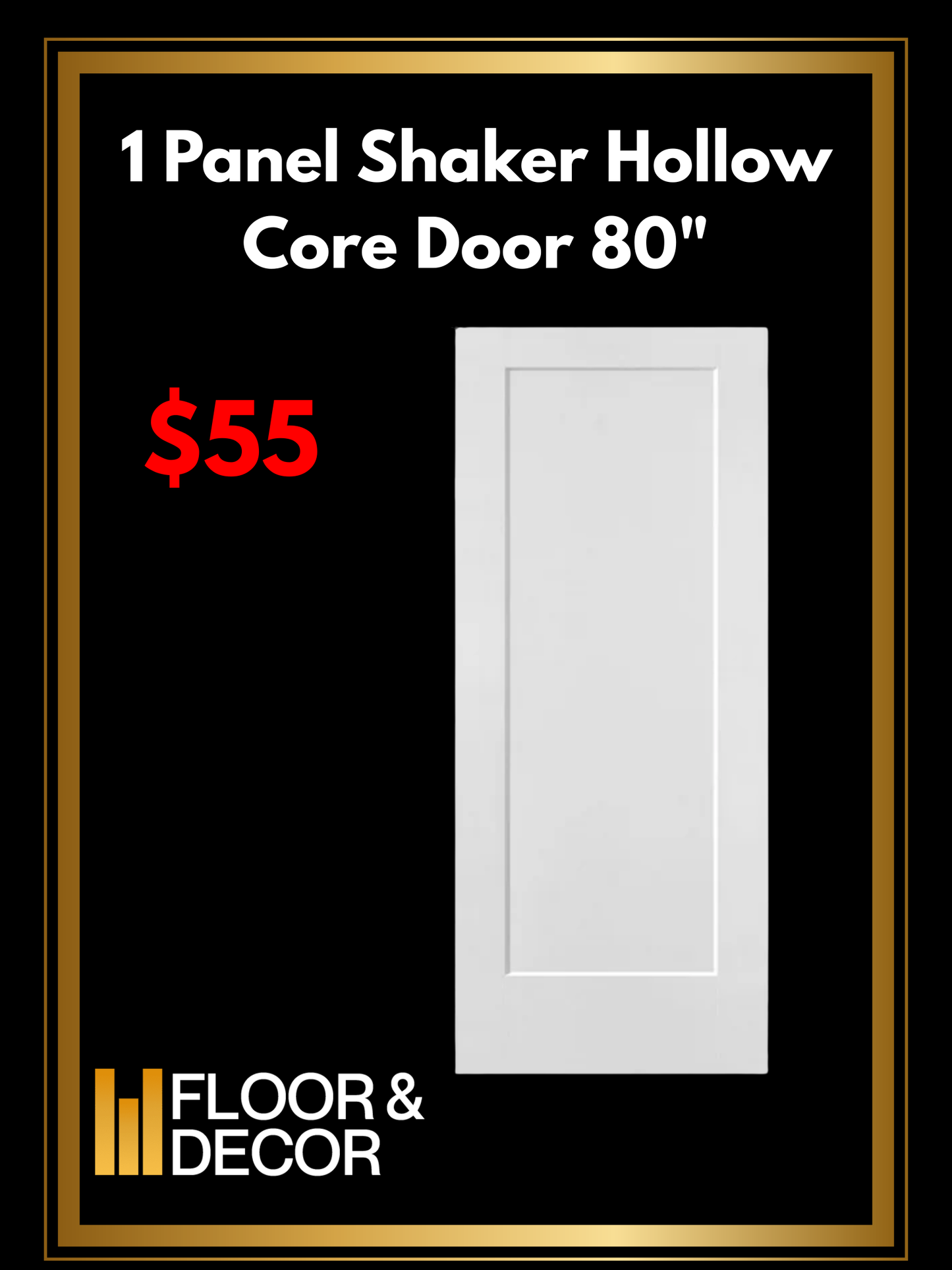 F&D 1 Panel Shaker Hollow Core Door (0061515)